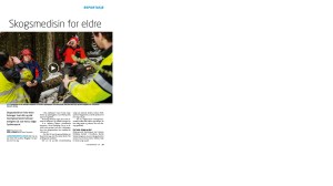 Skogens menn, fysio, s.1